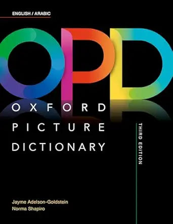 Oxford Picture Dictionary: English/Arabic Dictionary