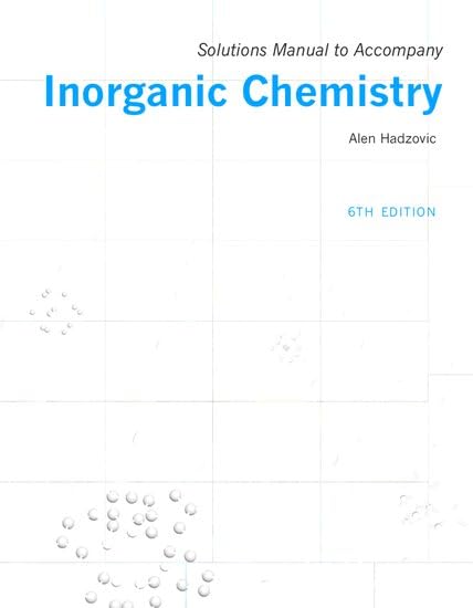 Solutions manual to accompany Inorganic Chemistry 6th edition