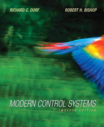 Modern Control Systems: Pearson New International Edition