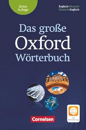 Das grosse Oxford Woerterbuch: Woerterbuch Englisch-Deutsch/Deutsch-Englisch mit Woerterbuch-App