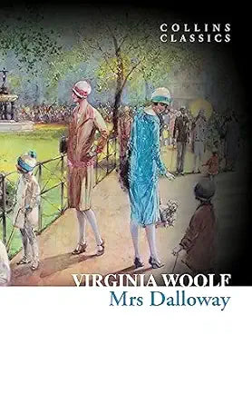 Mrs Dalloway (Collins Classics)