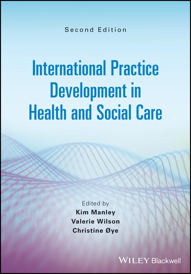International Practice Development in Health and Social Care