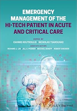 Emergency Management of the Hi-Tech Patient in Acute and Critical Care