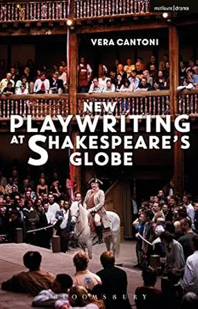 New Playwriting at Shakespeare's Globe