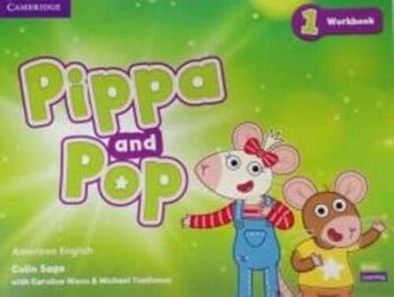 Pippa and Pop Level 1 Workbook American English