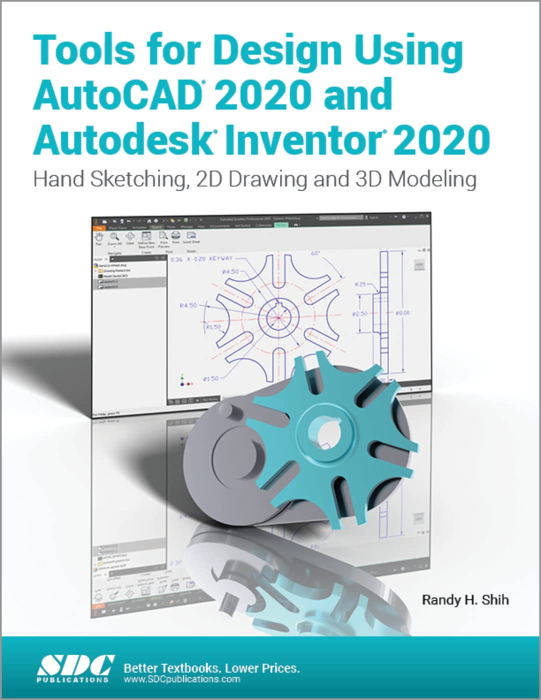 Tools for Design Using AutoCAD 2020 and Autodesk Inventor 20