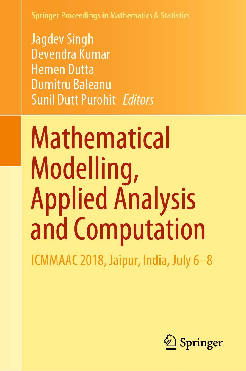 Mathematical Modelling, Applied Analysis and Computation: ICMMAAC 2018, Jaipur, India, July 6-8