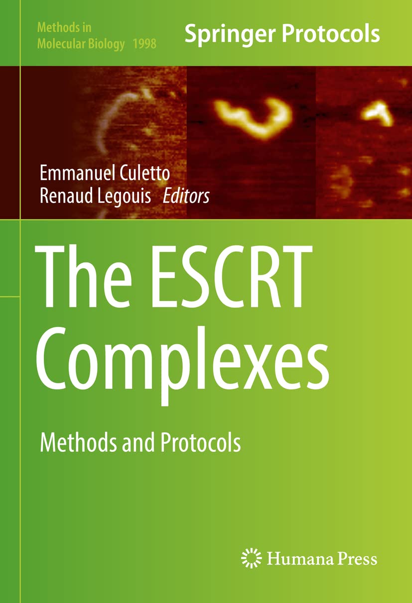 The ESCRT Complexes: Methods and Protocols