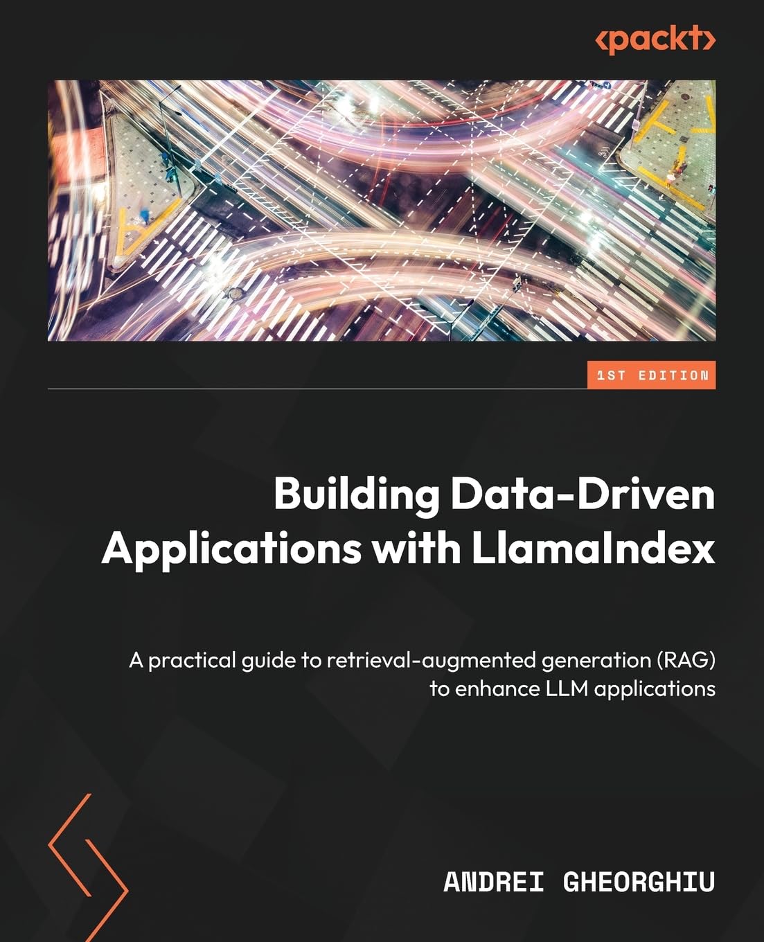 Building Data-Driven Applications with LlamaIndex: A practic