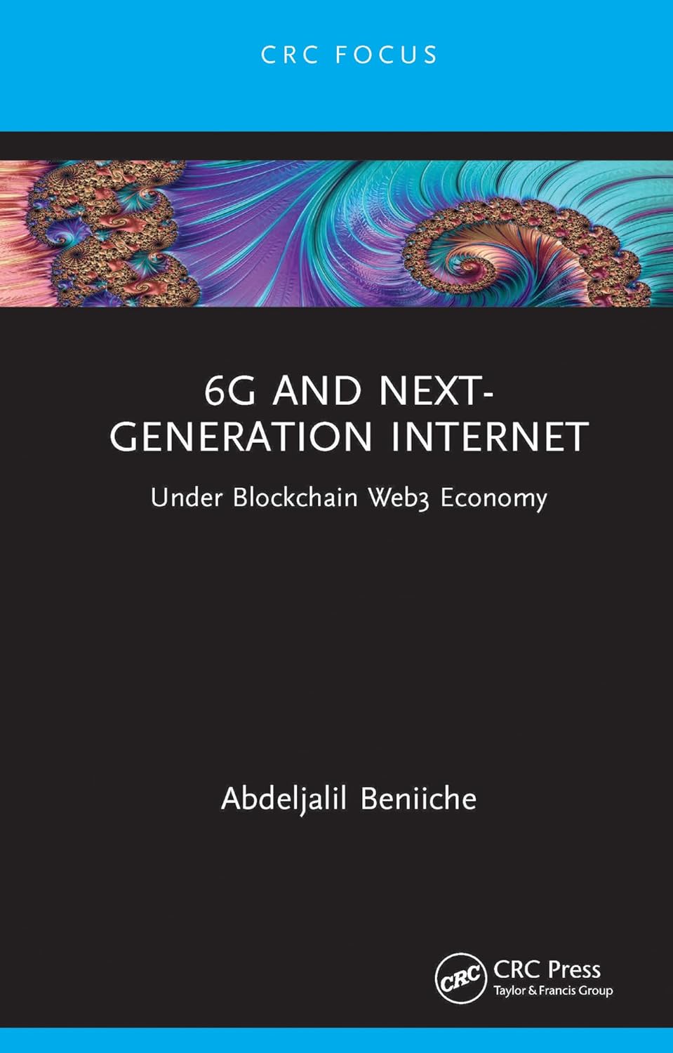 6G and Next-Generation Internet: Under Blockchain Web3 Eco