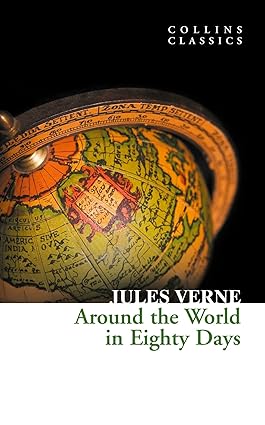 Around the World in Eighty Days (Collins Classics)