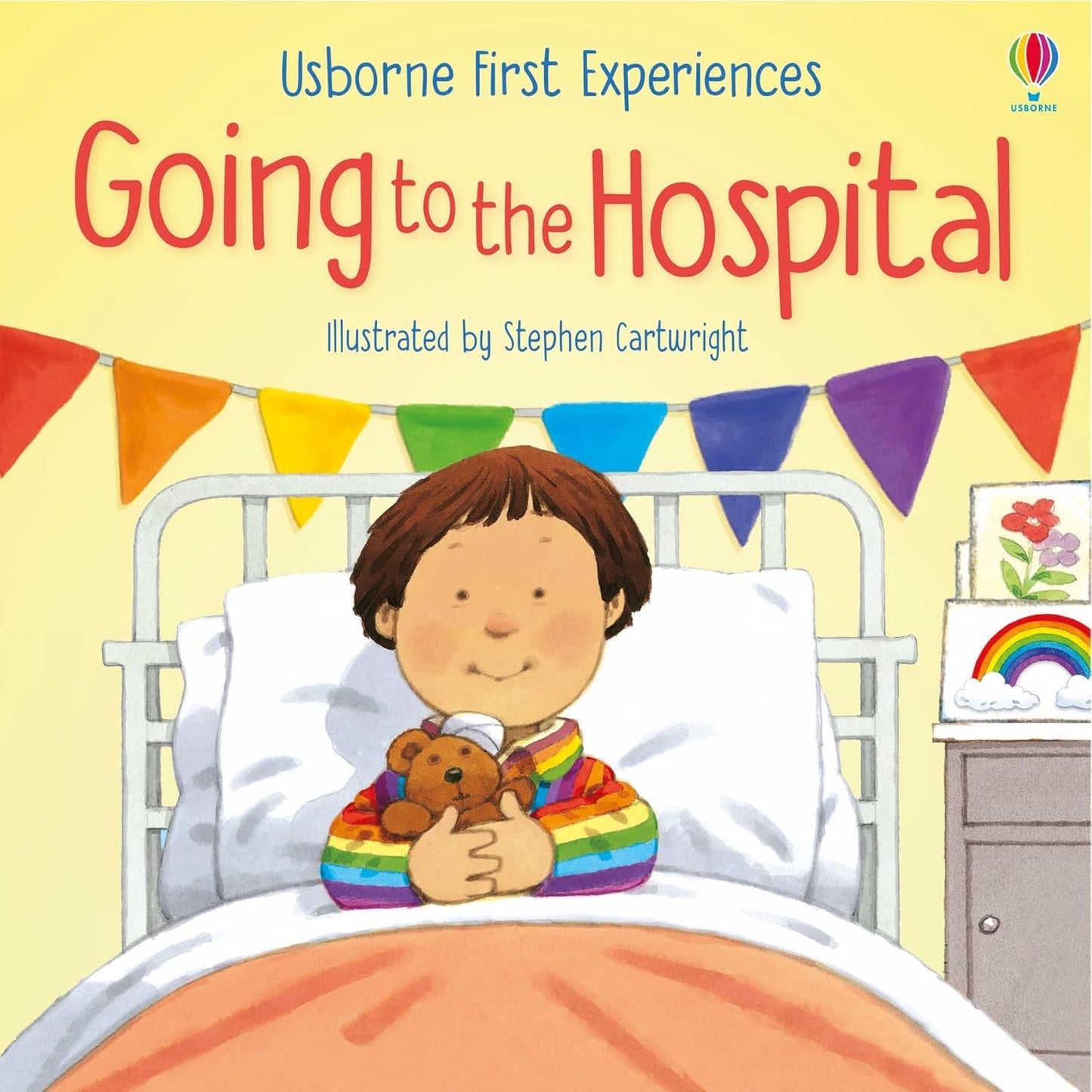Usborne First Experiences: Going to the Hospital