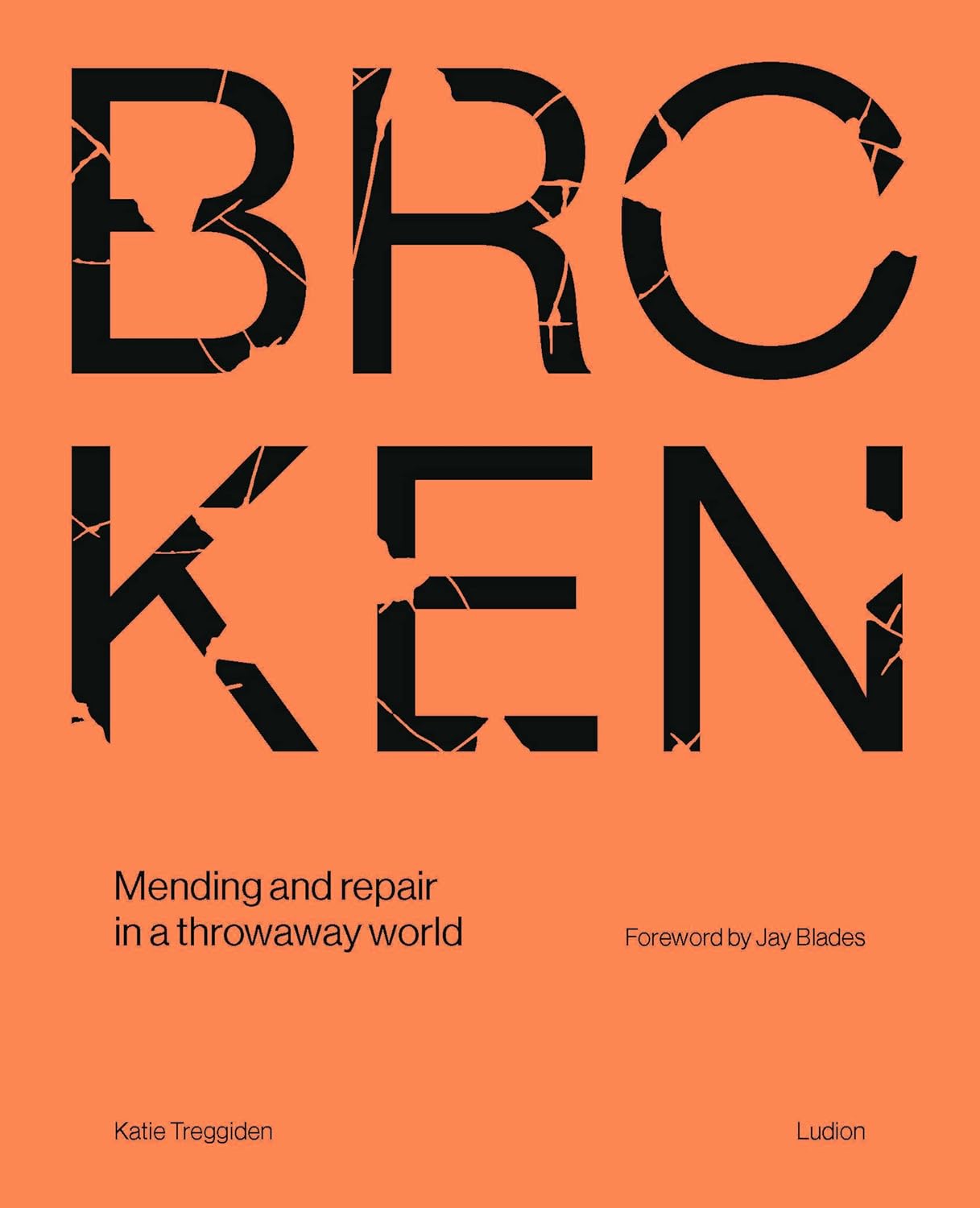 Broken: Mending and repair in a throwaway world