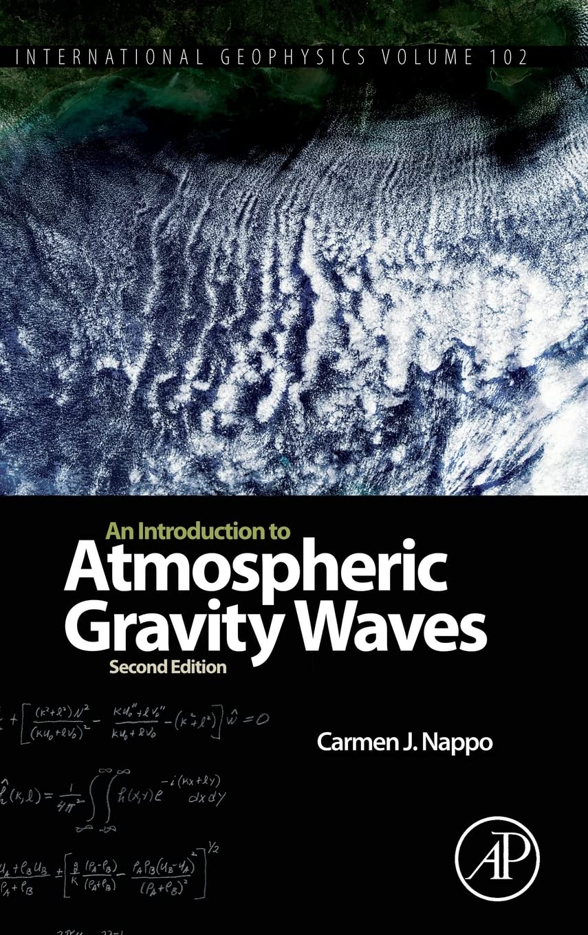 An Introduction to Atmospheric Gravity Waves: Volume 102