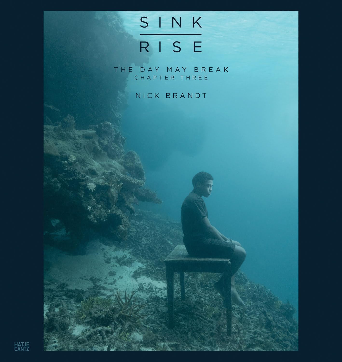 Nick Brandt Vol. 3: The Day May Break: SINK / RISE