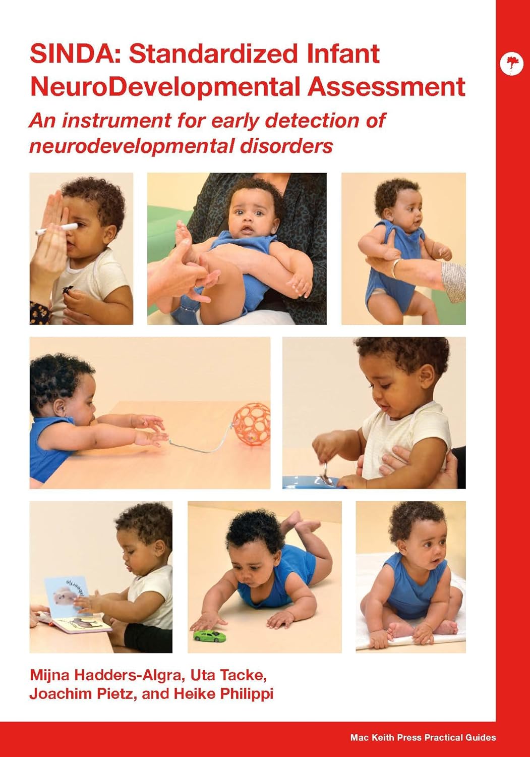 SINDA Standardized Infant NeuroDevelopmental Assessment: An Instrument for Early Detection of Neurodevelopmental Disorders