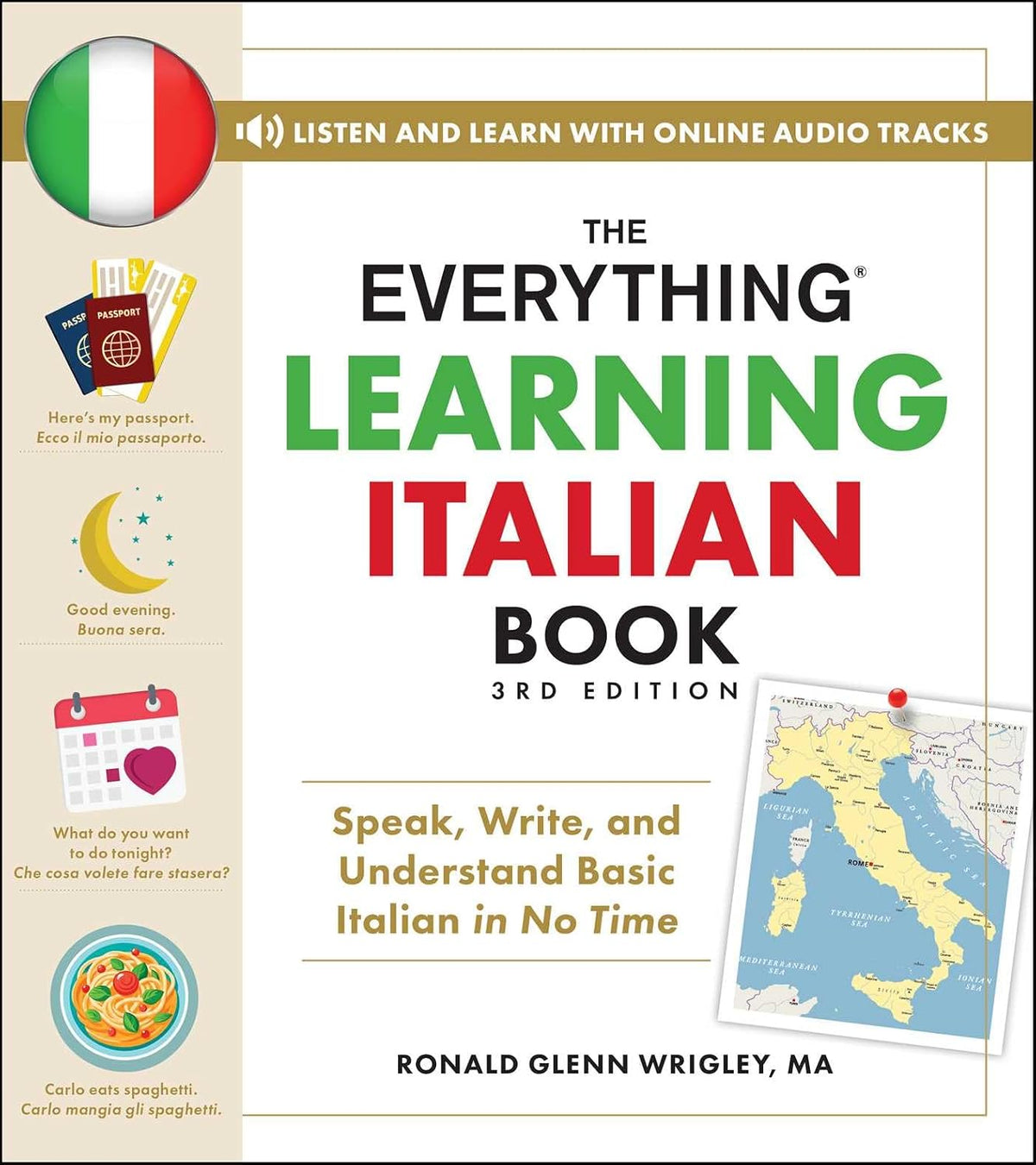 The Everything Learning Italian Book (3rd Edition)