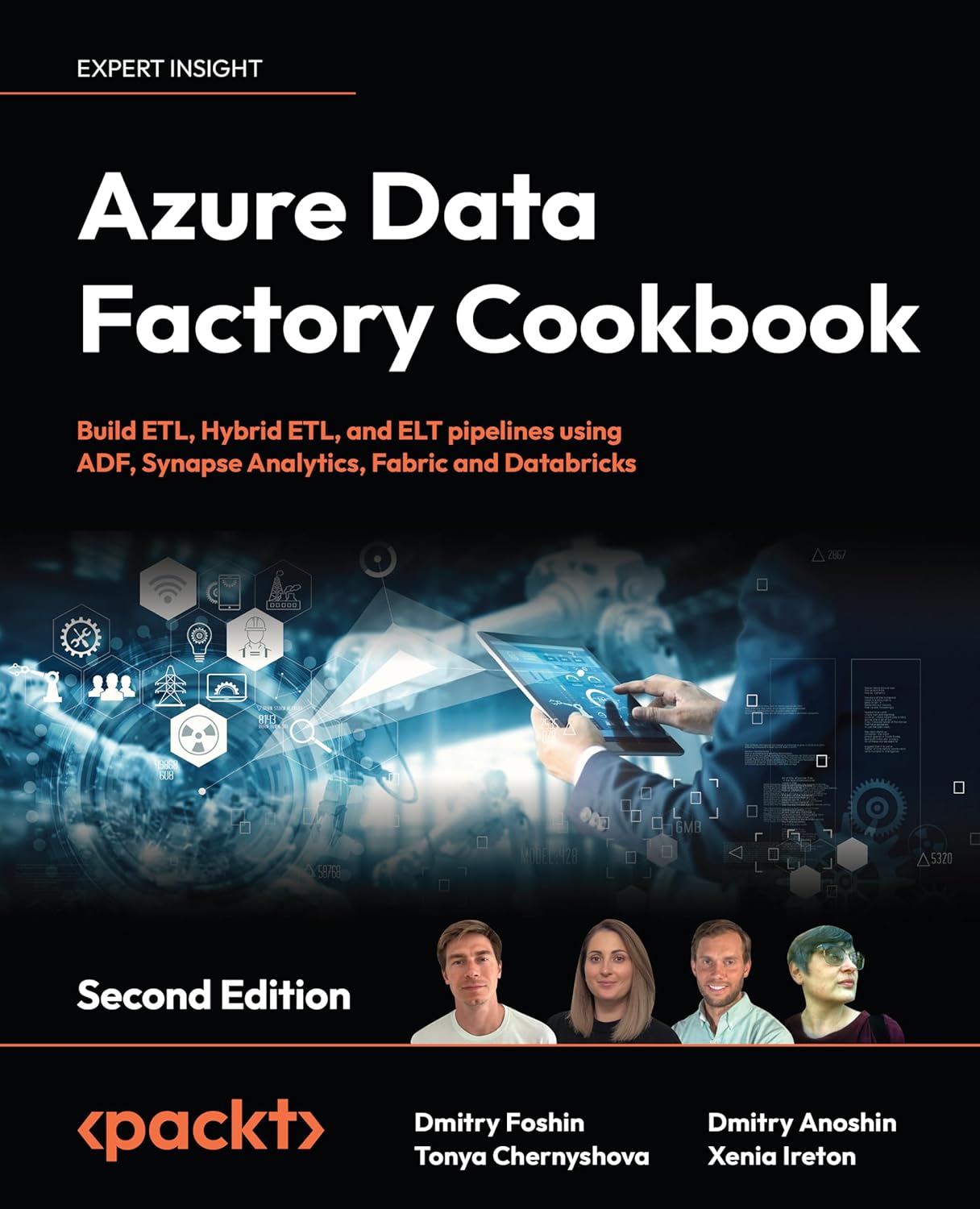 Azure Data Factory Cookbook: Build ETL Hybrid ETL and ELT