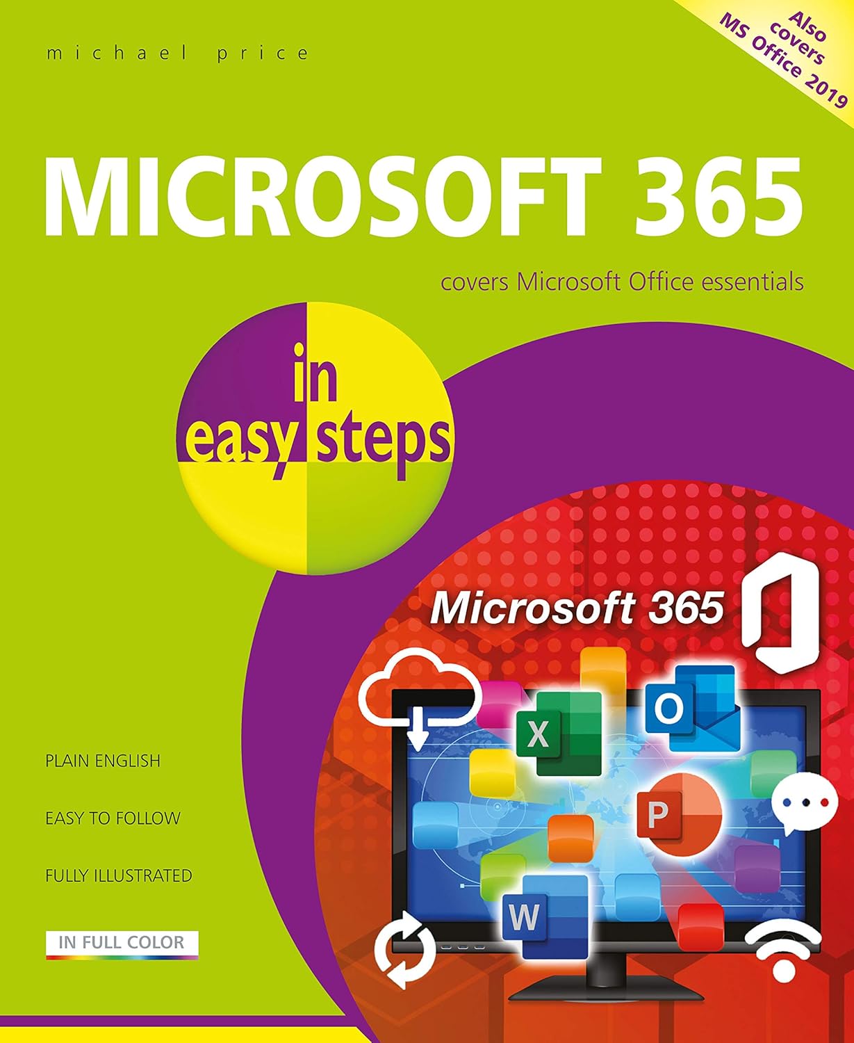 Microsoft 365 in easy steps: Covers Microsoft Office essenti