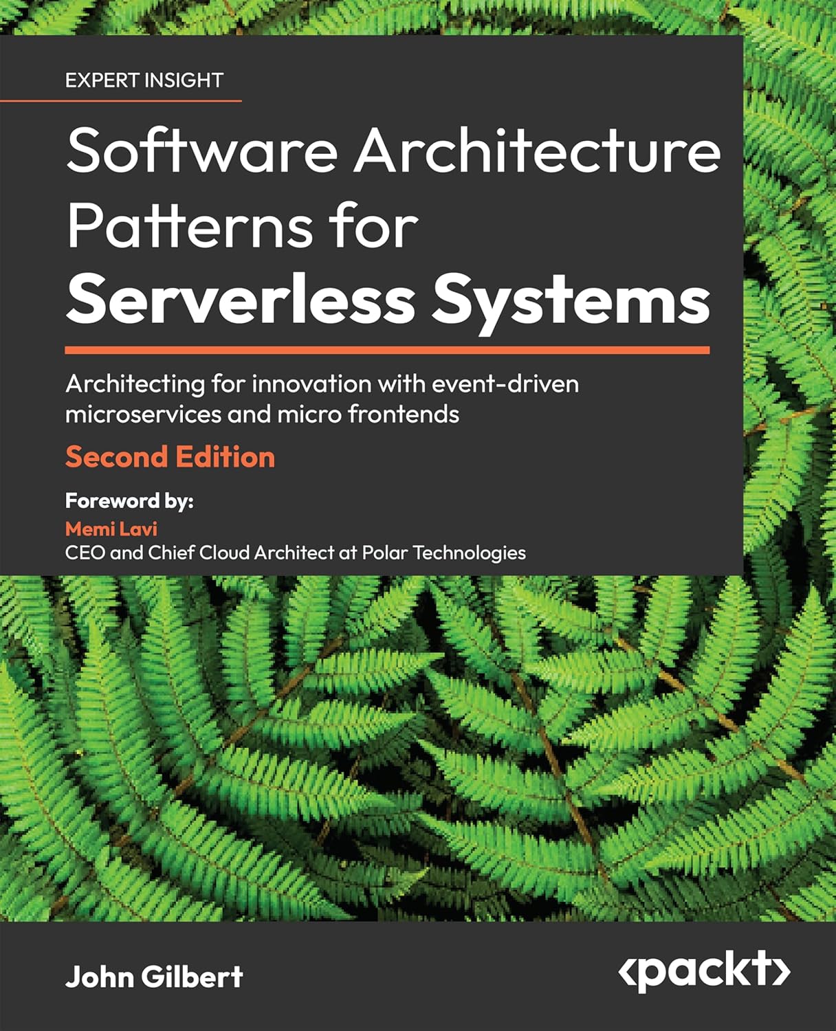 Software Architecture Patterns for Serverless Systems: Archi
