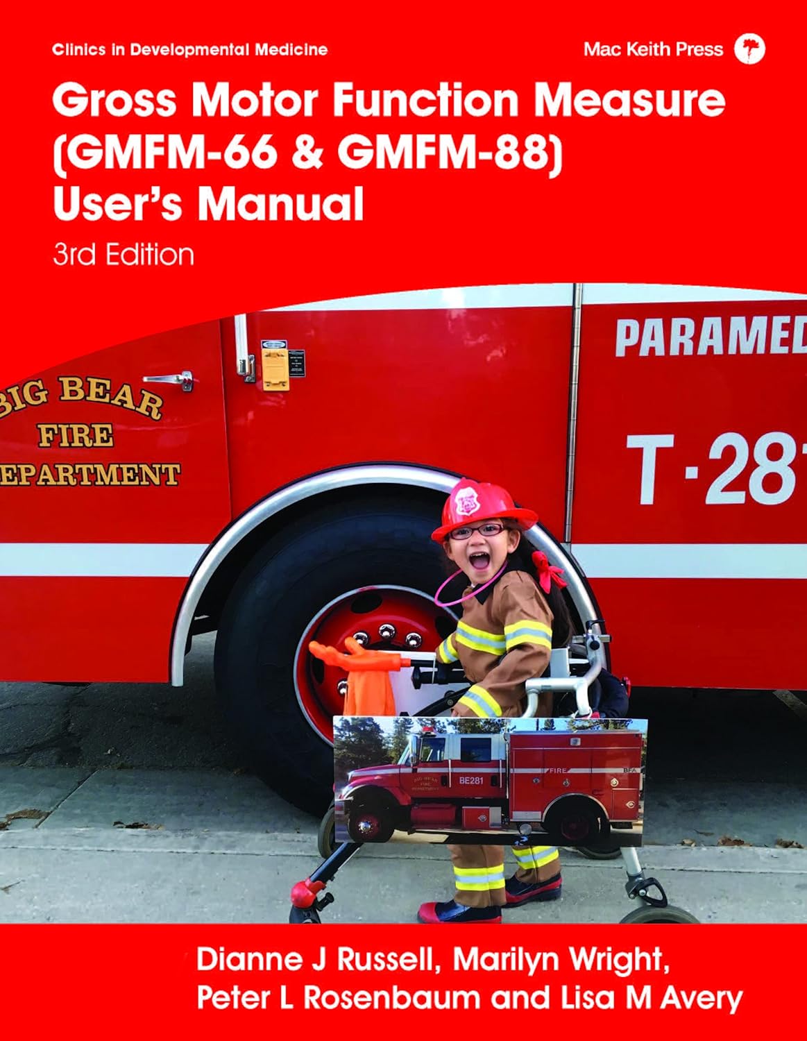 Gross Motor Function Measure (GMFM-66 & GMFM-88) User's Manual