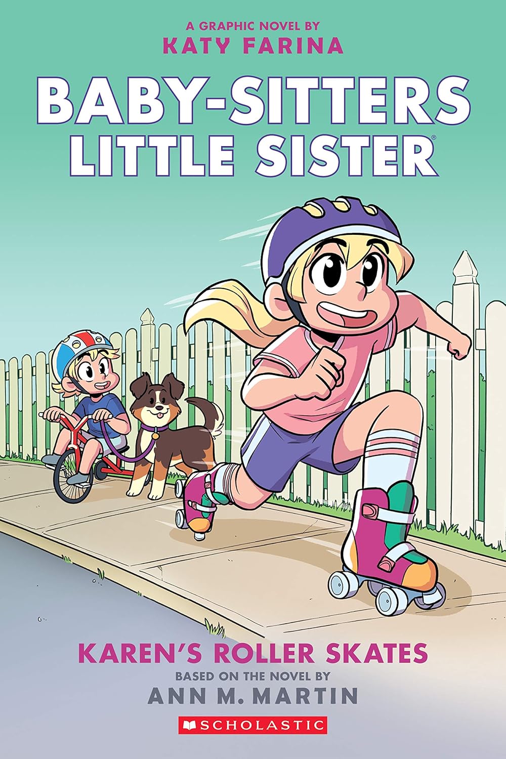 Karen's Roller Skates: (Baby-sitters Little Sister Graphic Novel #2)