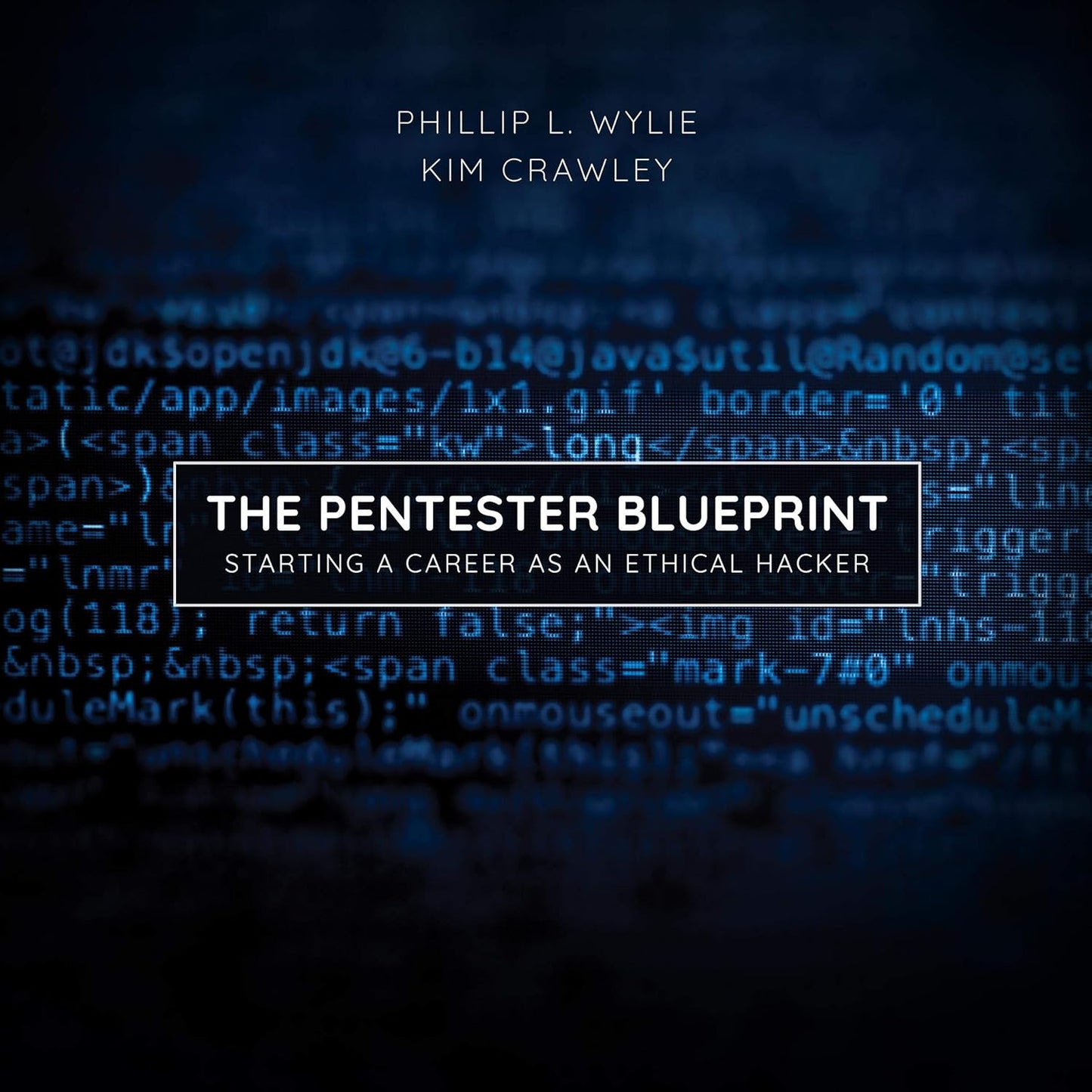 The Pentester BluePrint: Starting a Career as an Ethical Hac