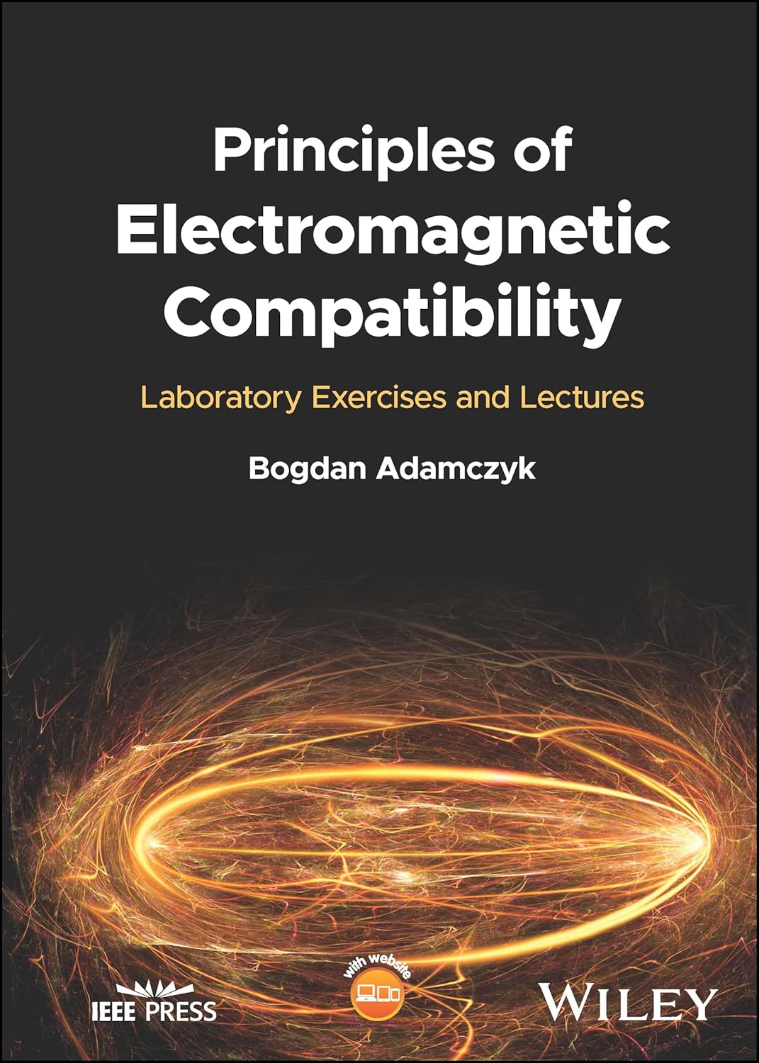 Principles of Electromagnetic Compatibility: Laboratory Exercises and Lectures