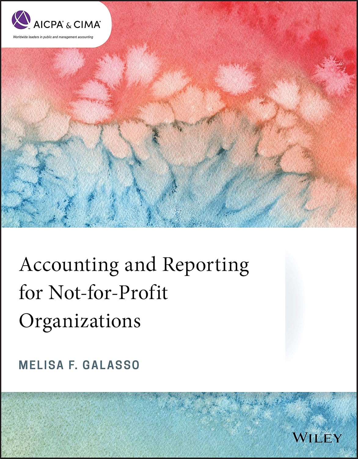 Accounting and Reporting for Not-for-Profit Organizations