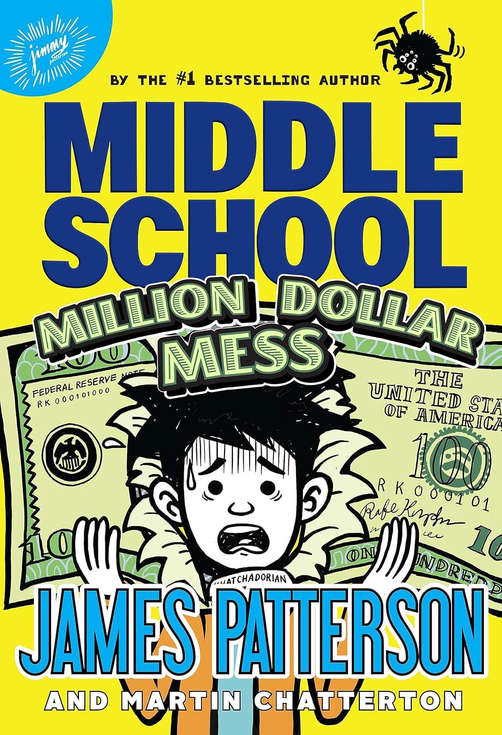 Middle School: Million Dollar Mess: (Middle School 16)