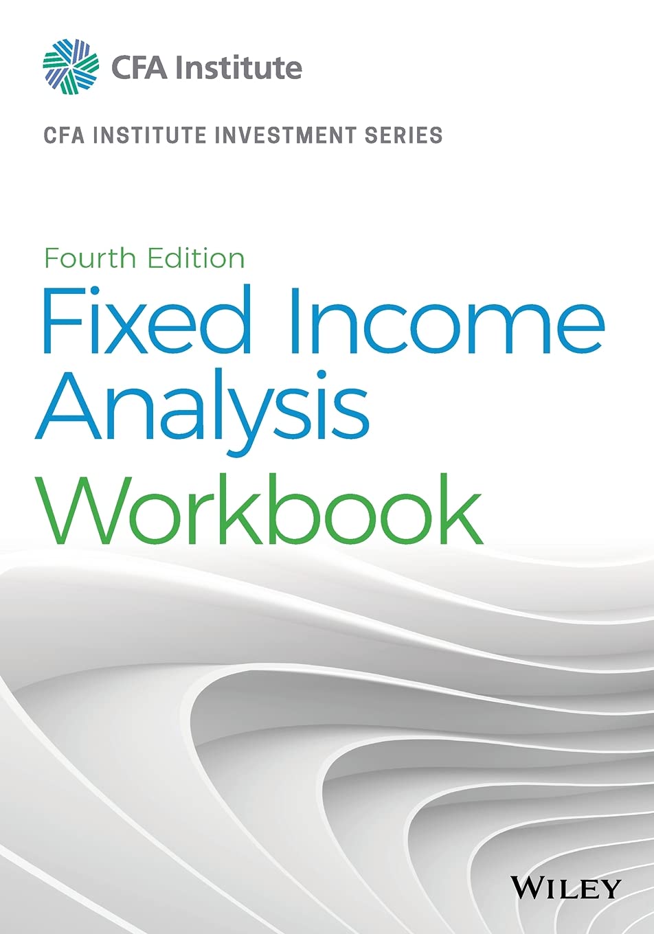 Fixed Income Analysis Workbook