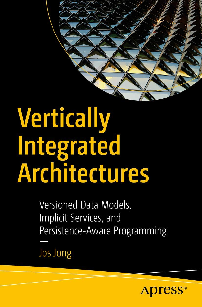 Vertically Integrated Architectures: Versioned Data Models