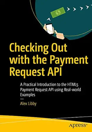 Checking Out with the Payment Request API: A Practical Intro