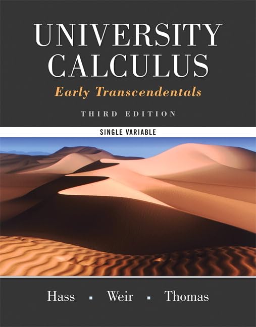 University Calculus, Early Transcendentals, Global Edition