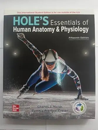 Hole's Essentials of Human Anatomy & Physiology ISE