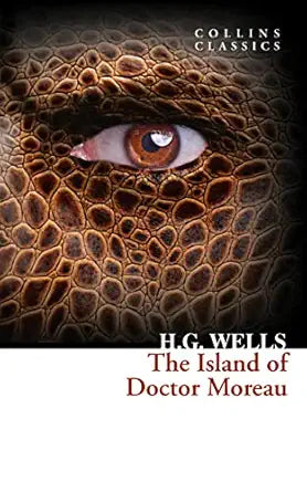 The Island of Doctor Moreau (Collins Classics)