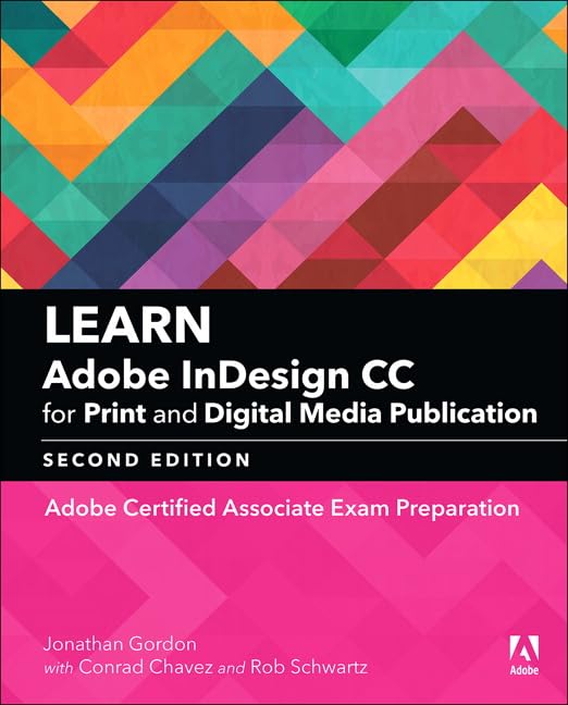 Learn Adobe InDesign CC for Print and Digital Media Publicat