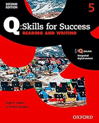 Q: Skills for Success: Level 5: Reading & Writing Student Book with iQ Online