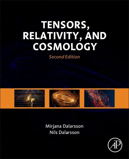 Tensors, Relativity, and Cosmology (Second Edition)