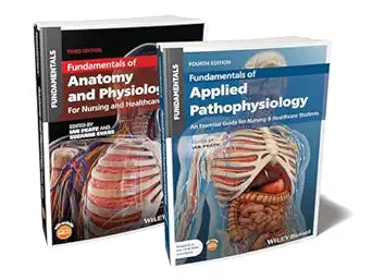 Fundamentals of Anatomy, Physiology and Pathophysiology Bundle