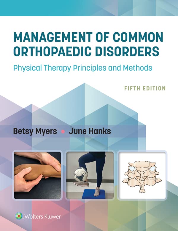 Management of Common Orthopaedic Disorders