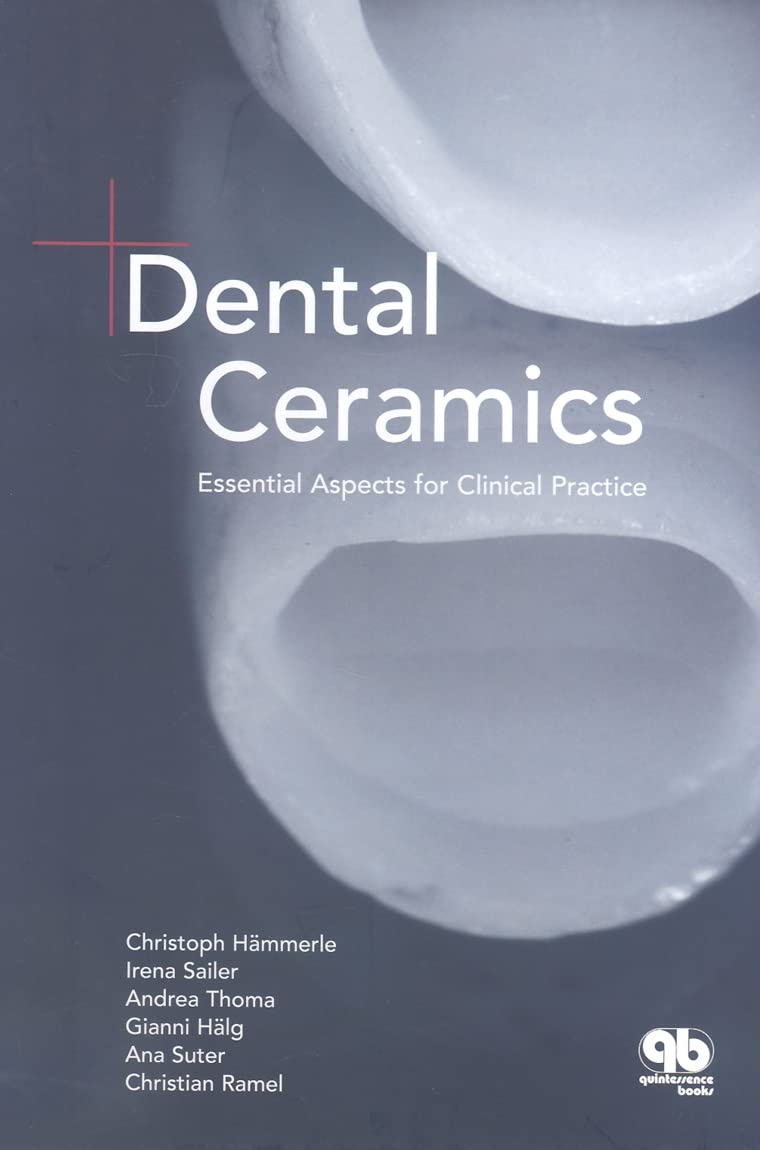 Dental Ceramics: Essential Facts for Cosmetics Dentists