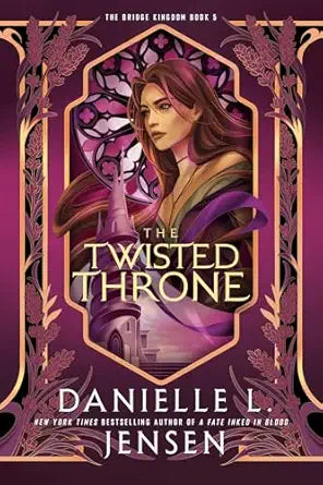 The Twisted Throne
