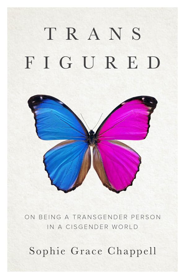 Trans Figured: On Being a Transgender Person in a Cisgender World