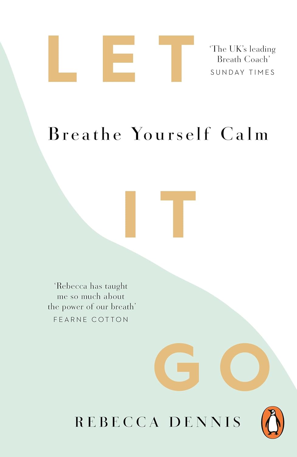 Let It Go: Breathe Yourself Calm