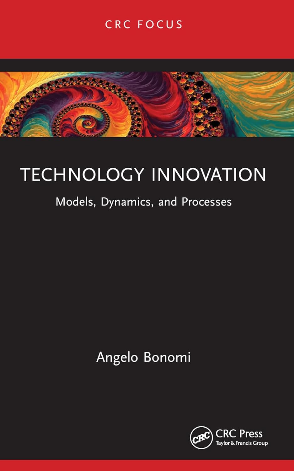 Technology Innovation: Models, Dynamics, and Processes