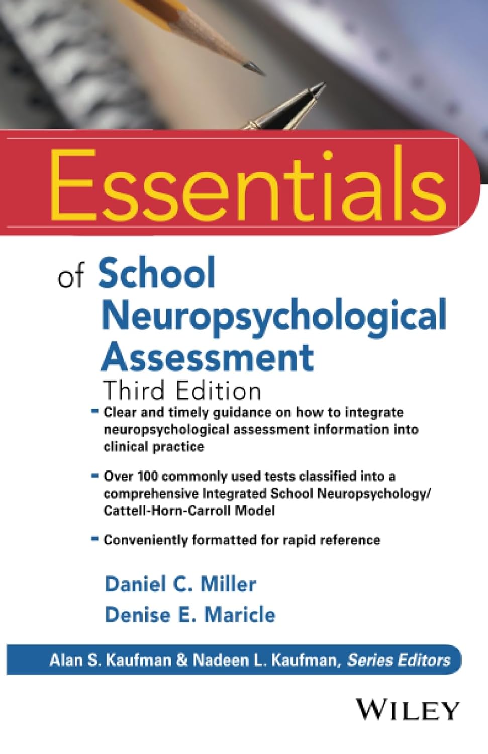 Essentials of School Neuropsychological Assessment