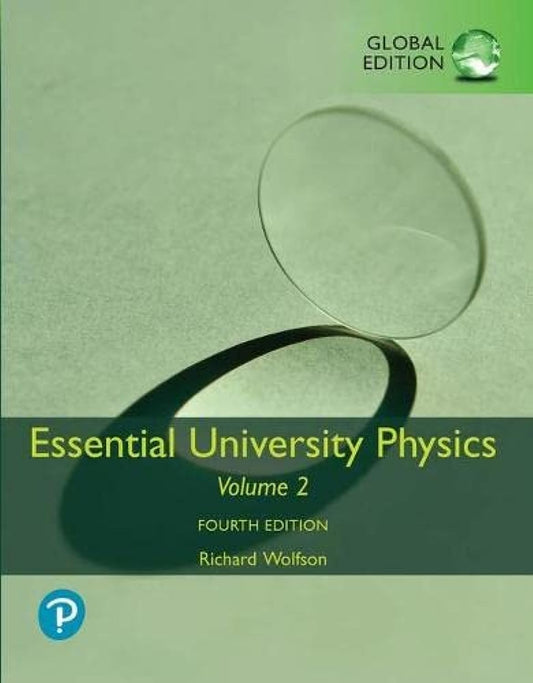 Essential University Physics: Volume 1 & 2 pack, Global Edition (4th Edition)