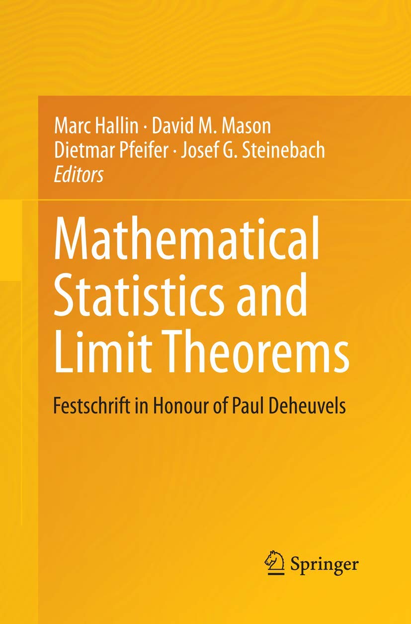 Mathematical Statistics and Limit Theorems: Festschrift in Honour of Paul Deheuvels