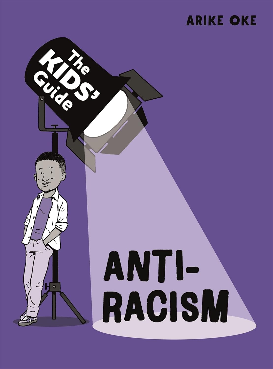 The Kids Guide: Anti-Racism